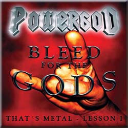 BLEED FOR THE GODS