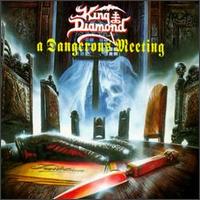King Diamond : A Dangerous Meeting. Album Cover