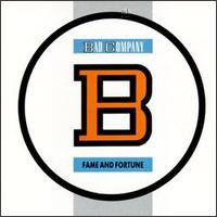 Bad Company : Fame And Fortune. Album Cover