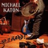 Katon, Michael : Rip It Hard. Album Cover