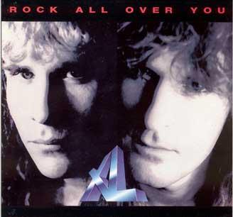 XL : Rock All Over You. Album Cover