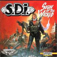S.D.I. : Sign Of The Wicked. Album Cover