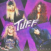 Tuff : Regurgitation. Album Cover