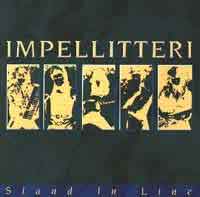 IMPELLITTERI : Stand In Line. Album Cover
