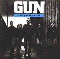Gun : Taking On The World. Album Cover