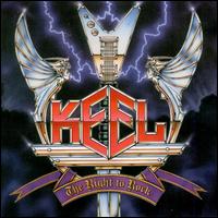 KEEL : The Right To Rock. Album Cover
