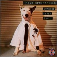 Springfield, Rick : Working Class Dog. Album Cover
