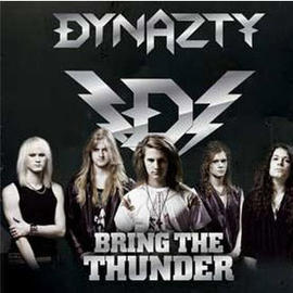 Dynazty : Bring The Thunder. Album Cover