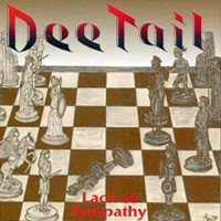 Dee Tail : Lack Of Sympathy. Album Cover
