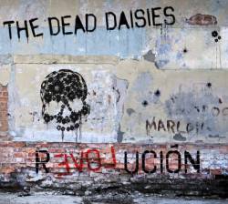 Dead Daisies, The : Revolucion. Album Cover
